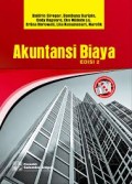 Akuntansi biaya ed. 2,