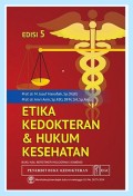 Etika kedokteran & hukum kesehatan