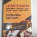 Himpunan undang - undang dan peraturan pemerintah tentang ekonomi syariah dilengkapi 44 fatwa Dewan  syariah nasional MUI tentang produk perbankan syariah ( 2009 )