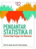 Pengantar ststistik II : panduan bagi pengajar dan mahasiswa