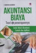 Akutansi biaya: teori dan penerapannya (2015)
