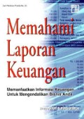 Memahami Laporan keuangan memanfatkan informasi keuangan untuk mengendalikan bisnis anda ( Bi Corner 2008 )(