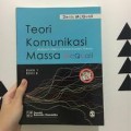Teori komunikasi massa (McQuail's mass communication theory): buku 1