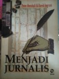 Menjadi jurnalis