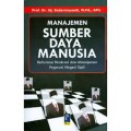 Manajemen Sumber Daya Manusia: Reformasi Birokrasi dan Manajemen Pegawai Negeri Sipil