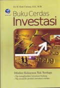 Buku cerdas investasi: sumber kekayaan tak terduga