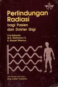 Perlindungan Radiasi Bagi Pasien Dan Dokter Gigi