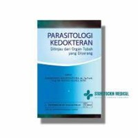Image of Parasitologi Kedokteran : Ditinjau Dari Organ Tubuh Yang Di Serang