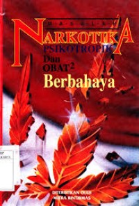 Image of Masalah Narkotika Psikotropika Dan Obat-Obat Berbahaya