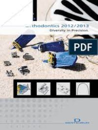 Orthodontics 2012/2013 Diversity In Precision