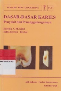 Image of Dasar-dasar Karies : Penyakit dan Penanggulangannya