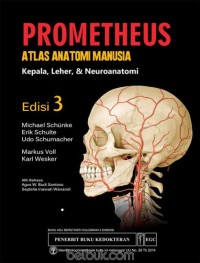 Image of Atlas anatomi manusia prometheus : kepala,leher, & neuroanatomi