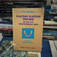 Kaitan-Kaitan Presesi Di Dalam Kedokteran Gigi