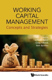 Image of Working Capital Management: Concepts and Strategies (e-book Magister Manajemen 2023)
