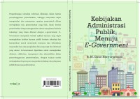 Image of Kebijakan Administrasi Publik Menuju E-government: