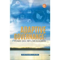 Adaptive Governance: Peran Dan Implementasinya