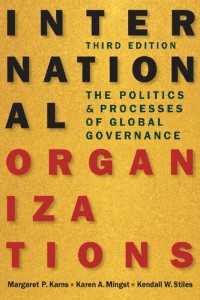 International organizations: the Politics and Processes of Global Governance