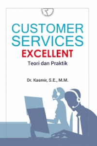 Image of Customer services excellent: teori dan praktik