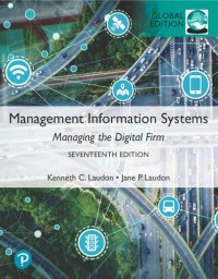 Image of Management information systems managing the digital firm (e-Book Magister Manajemen)