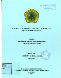 Image of Tingkat Pengetahuan dan Sikap Dokter Gigi tentang Rekam Medis