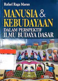 Image of Manusia & kebudayaan dalam perspektif Ilmu Budaya Dasar