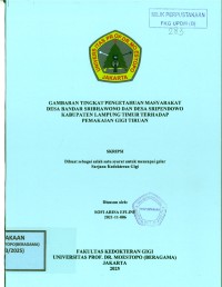 Image of Gambaran Tingkat Pengetahuan Masyarakat Desa Bandar Sribhawono dan Desa Sripendowo Kabupaten Lampung Timur terhadap Pemakaian Gigi Tiruan