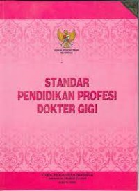 Image of Standar Pendidikan Profesi Dokter Gigi