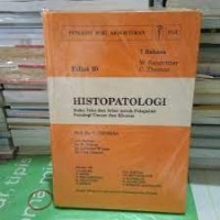 Image of Hispatologi ; Buku Teks Dan Atlas Untuk Pelajaran Patologi Umum Dan Khusus