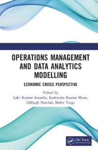 Image of Operations Management and Data Analytics Modelling: Economic Crises Perspective (e-Book Magister Manajemen)