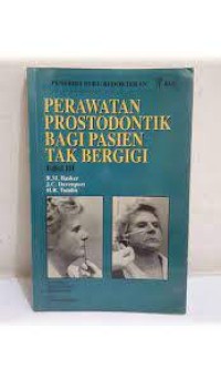 Perawatan Prostodontik Bagi Pasien Tak Bergigi