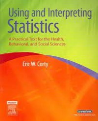Image of Using And Interpreting Statistic : A Practical Text For The Health, Behavioral, And Social Science