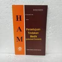 Image of HAM Dalam Persetujuan Tindakan Medik (Informed Consent)