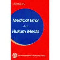 Medical Error Dan Hukum Medis