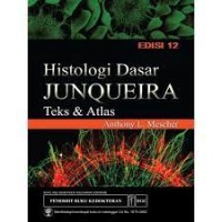 Image of Histologi Dasar Junqueira Teks & Atlas