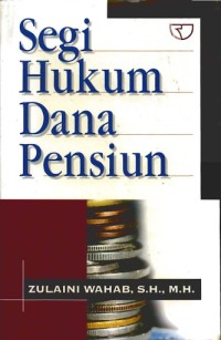 Segi Hukum Dana Pensiun