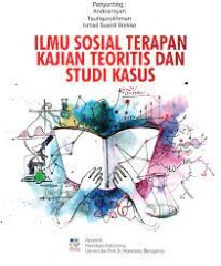 Image of Ilmu Sosial terapan kajian teoritis dan studi kasus