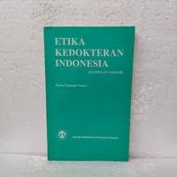 Image of Etika Kedokteran Indonesia (Kumpulan Naskah)