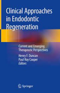 Image of Clinical Approaches In Endodontic Regeneration